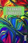 Uncorked Chronicles: A Journal for 