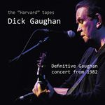 The "Harvard" Tapes - Definitive Gaughan Concert From 1982