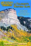 Geology Underfoot on Colorado's Western Slope