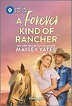 A Forever Kind of Rancher