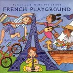 PUTUMAYO KIDS PRESEN - FRENCH PLAYGROUND