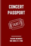 Concert Passport Book - Journal Your Concert Experiences