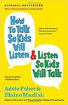 [By Adele Faber ] How to Talk So Kids Will Listen & Listen So Kids Will Talk (Paperback)【2018】by Adele Faber (Author) (Paperback)