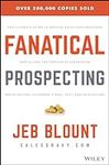 Fanatical Prospecting: The Ultimate