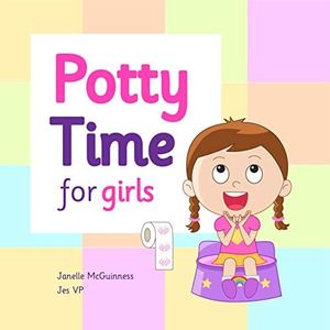 Potty Time for Girls: Potty Training for Toddler Girls