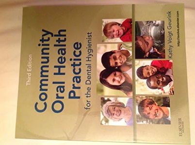 Community Oral Health Practice for the Dental Hygienist