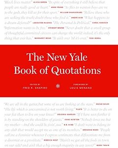 The New Yale Book of Quotations