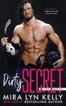 DIRTY SECRET: A Slayers Hockey Nove