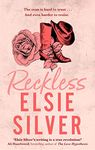 Reckless: A must-read steamy cowboy romance from the Sunday Times bestselling author of Wild Love! (Chestnut Springs Book 4)