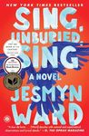 Sing, Unburied, Sing: A Novel