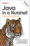 Java in a Nutshell: A Desktop Quick Reference