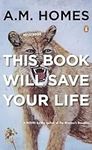 This Book Will Save Your Life: A No