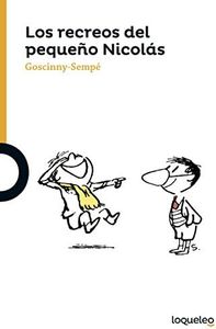 Los recreos del pequeño Nicolás (SERIE NARANJA(+10))