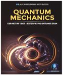 Quantum Mechanics Physics Book - Reference Text Book for B.Sc., M.Sc. & Competitive Exams - CSIR NET, IIT JAM, CUET PG, TIFR | Best Book For CSIR NET For Physics Exam - IFAS Publications