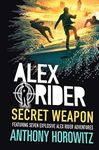 Secret Weapon (Alex Rider Book 12)