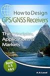 How to Design GPS/GNSS Receivers Bo