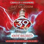 Day of Doom (The 39 Clues: Cahills vs. Vespers, Book 6)