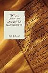 Textual Criticism and Qur'an Manusc