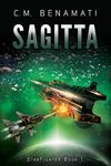 Sagitta: First Contact (StarFighter Book 1)