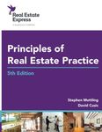 Principles of Real Estate Practice: Real Estate Express 5th Edition