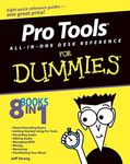 Pro Tools All–in–One Desk Reference For Dummies®