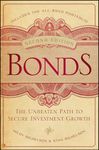 Bonds: The Unbeaten Path to Secure Investment Growth: 145