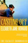 Casting Off (The Cazalet Chronicle Book 4)