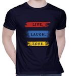 CreativiT Graphic Printed T-Shirt for Unisex Live. Laugh. Love. Tshirt | Casual Half Sleeve Round Neck T-Shirt | 100% Cotton | D00819-13_Navy Blue_Large