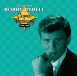 Best Of Bobby Rydell 1959 -1964