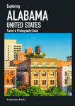 Exploring ALABAMA, United States - 