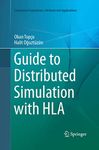 Guide to Distributed Simulation with HLA