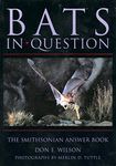 Bats in Question: The Smithsonian Answer Book