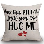 Smooffly Two Sided Printing Best Lover Couple Sweetheart Present Sweet Sayings Hug This Pillow Until You Can Hug Me New Home Decorative Soft Cotton Linen Throw Cushion Cover Pillow Case Square