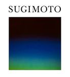 Hiroshi Sugimoto: Time Machine