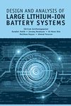 Design and Analysis of Large Lithium-Ion Battery Systems (Power Engineering)