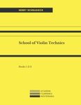 School of Violin Technics: Books 1-2-3