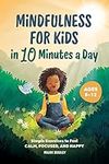 Mindfulness for Kids in 10 Minutes 