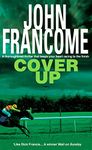 Cover Up: An exhilarating racing thriller for horseracing fanatics