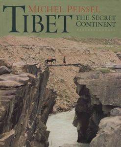 Tibet: The Secret Continent