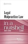 Legal Malpractice Law in a Nutshell