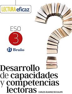 Desarrollo de capacidades y competencias lectoras 3 ESO (Lectura Eficaz)