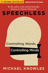 Speechless: Controlling Words, Controlling Minds