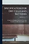 Specification for Dry Cells and Bat