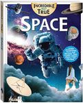 Hinkler Incredible But True: Space - Kids Hardcover Book,STEM for Kids Aged 7-12,Learn About Space,Color Illustrated Non-Fiction Books for Kids & Tweens,Hinkler,144 Page Book,Learning & Education