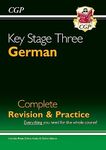 KS3 German Complete Revision & Practice (with Free Online Edition & Audio): for Years 7, 8 and 9 (CGP KS3 Revision & Practice)