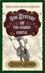 The Mystery of the Cursed Castle: A Cosy Victorian Whodunnit (The Gentleman Detective Mysteries Book 12)