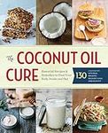 The Coconut Oil Cure: Essential Rec