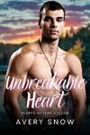 Unbreakable Heart: A Smalltown Romance (Hearts of Fern Hollow Book 6)