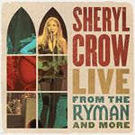 Live From the Ryman And More [VINYL]