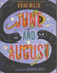June and August